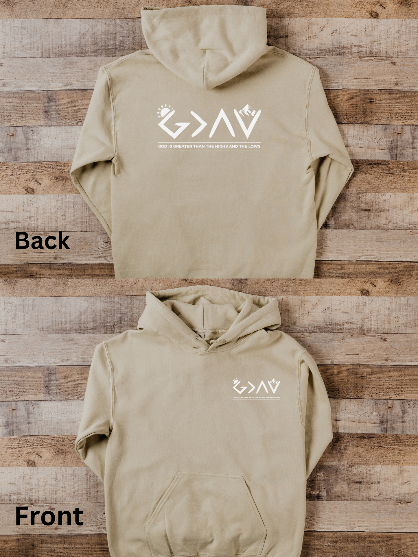 God Is Greater Than The Highs And Lows Hoodie