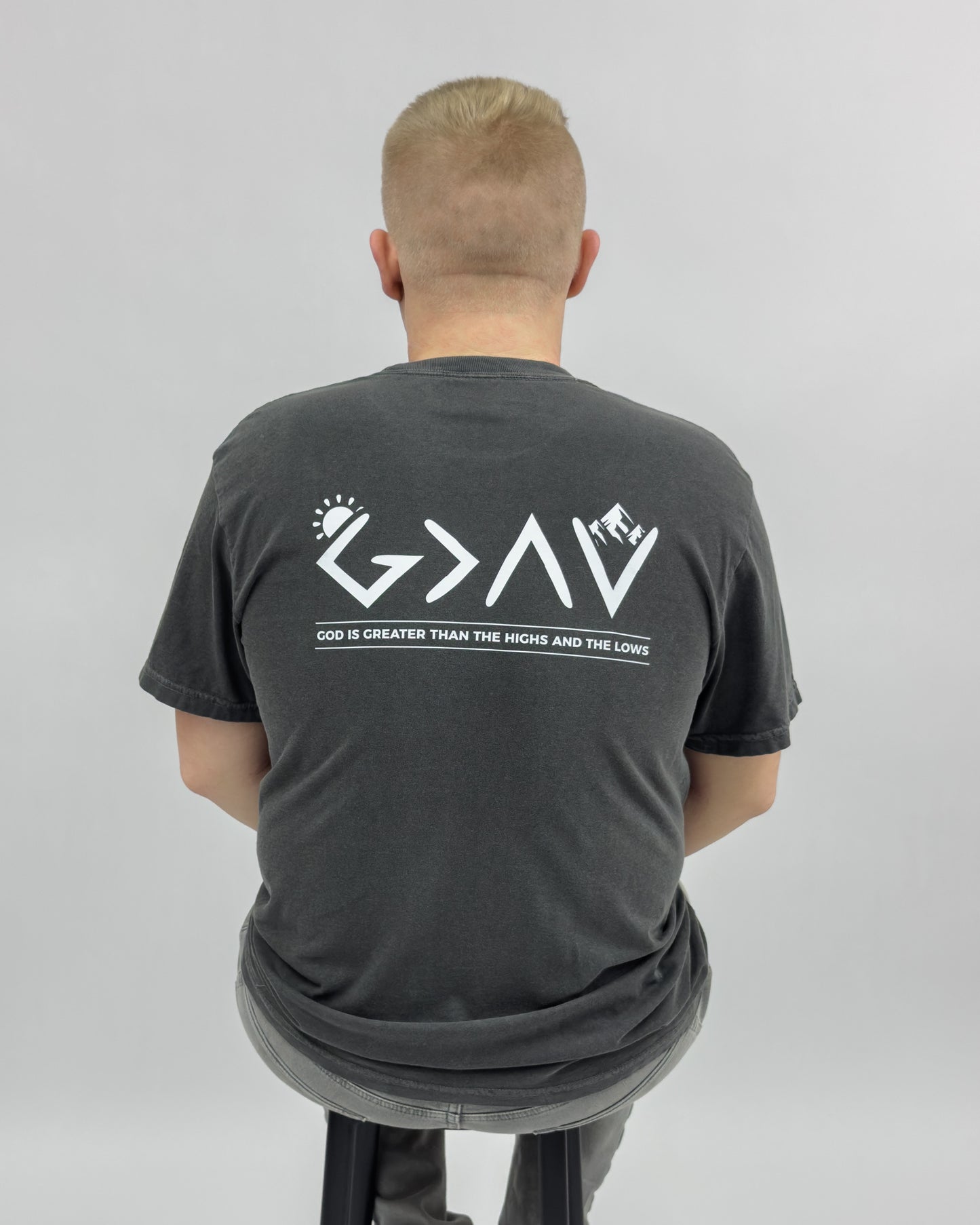 God is Greater Than The High and Lows Tee